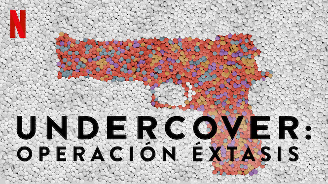 Undercover: Operación éxtasis